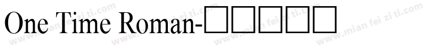 One Time Roman字体转换